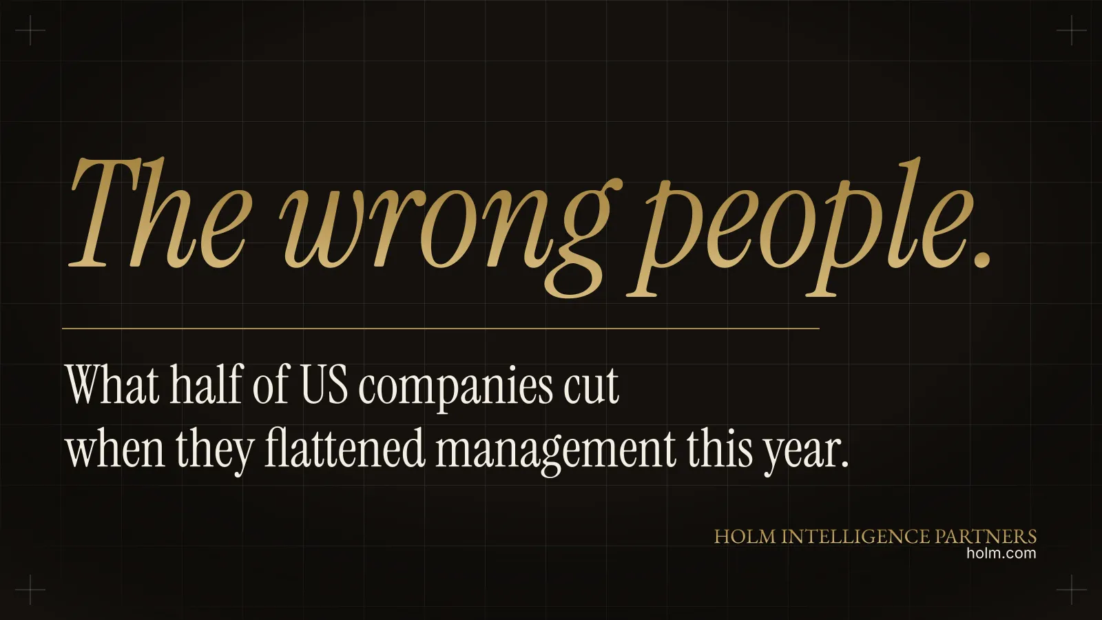 Half of US Companies Just Fired the Wrong Managers
