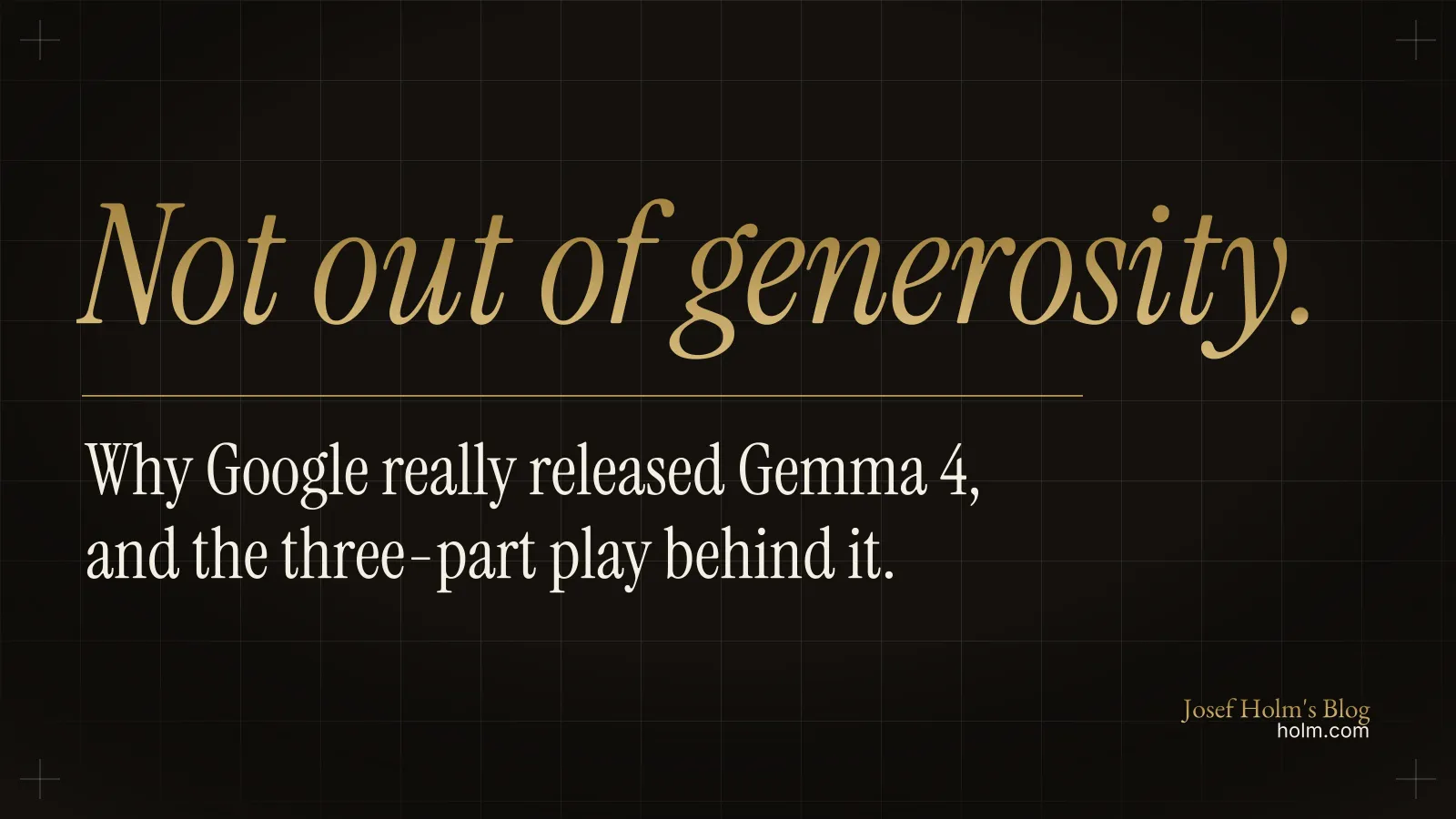 The Real Reason Google Gave Gemma 4 Away