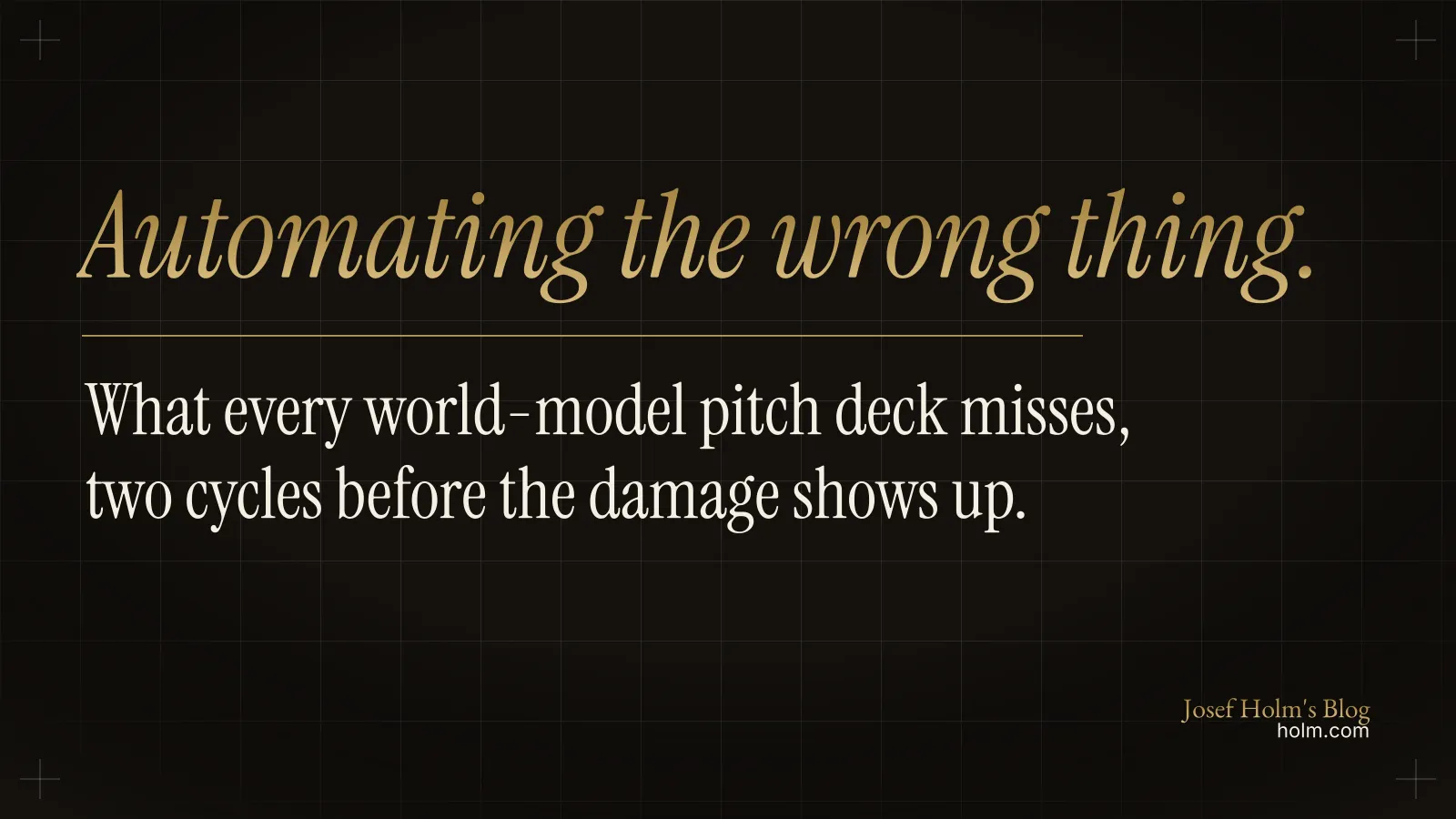 World Models That Quietly Make You Dumber